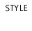 Style